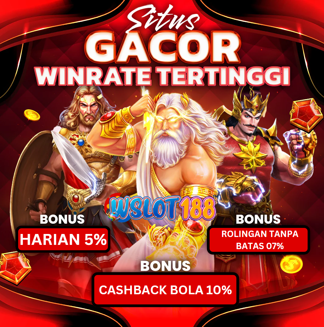 Wslot188 : Wslot188 : Situs Slot Resmi Terpercaya Deposit 10 Ribu